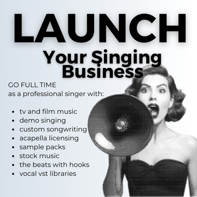 LAUNCH Your Singing Business